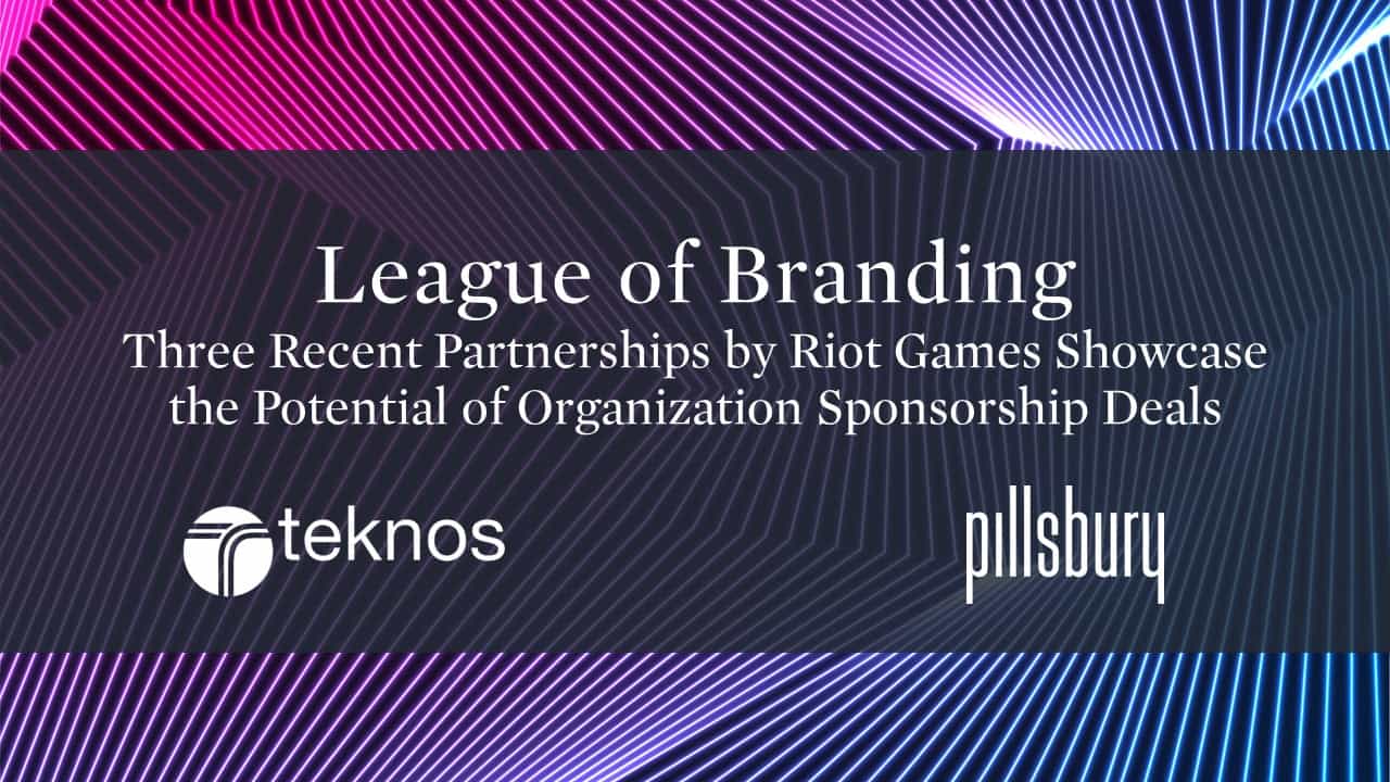 Where Fashion Meets eSports: Why Riot Games Teamed Up With Louis